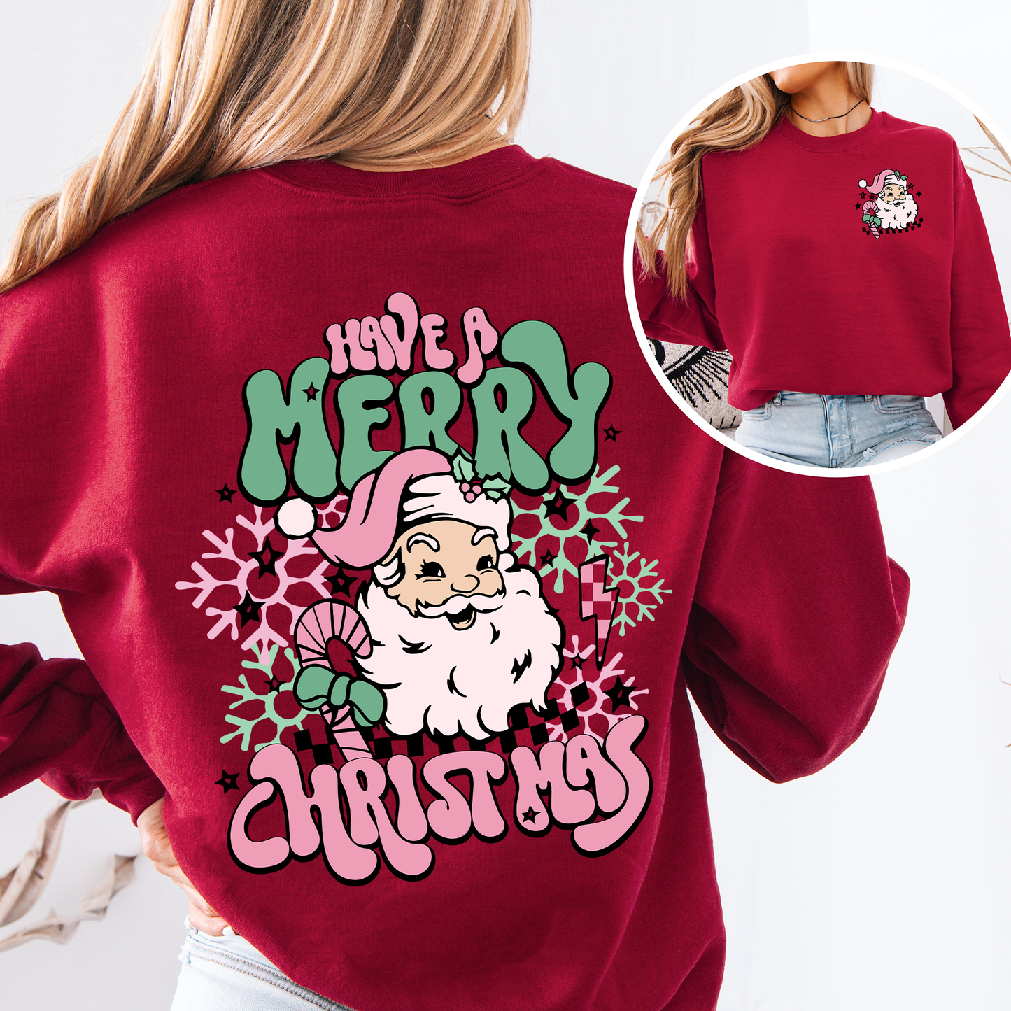 Have A Merry Christmas, Retro, Front and Back, Santa, Trendy Sweatshirt