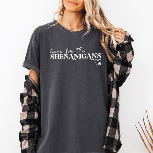 Here for the Shenanigans, Funny, Party, St Patrick's day, Lucky, Irish Tshirt Comfort Colors T-Shirt