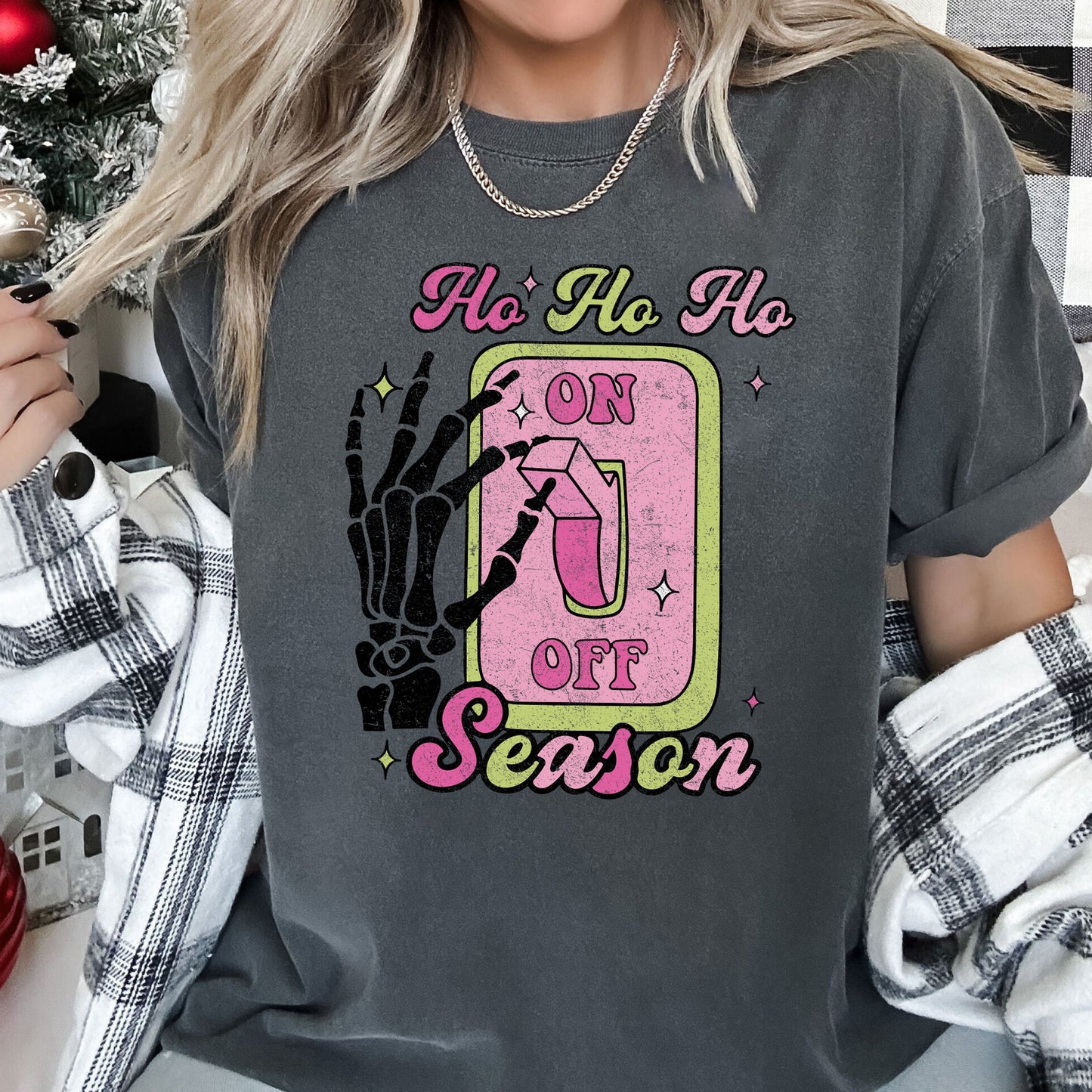Ho Ho Ho Season, Skeleton, Light Switch, Christmas, Comfort Colors, Tshirt