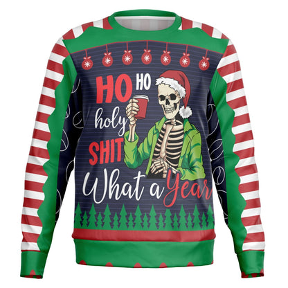 Ho Ho Holy Shit What A Year Christmas Sweatshirt