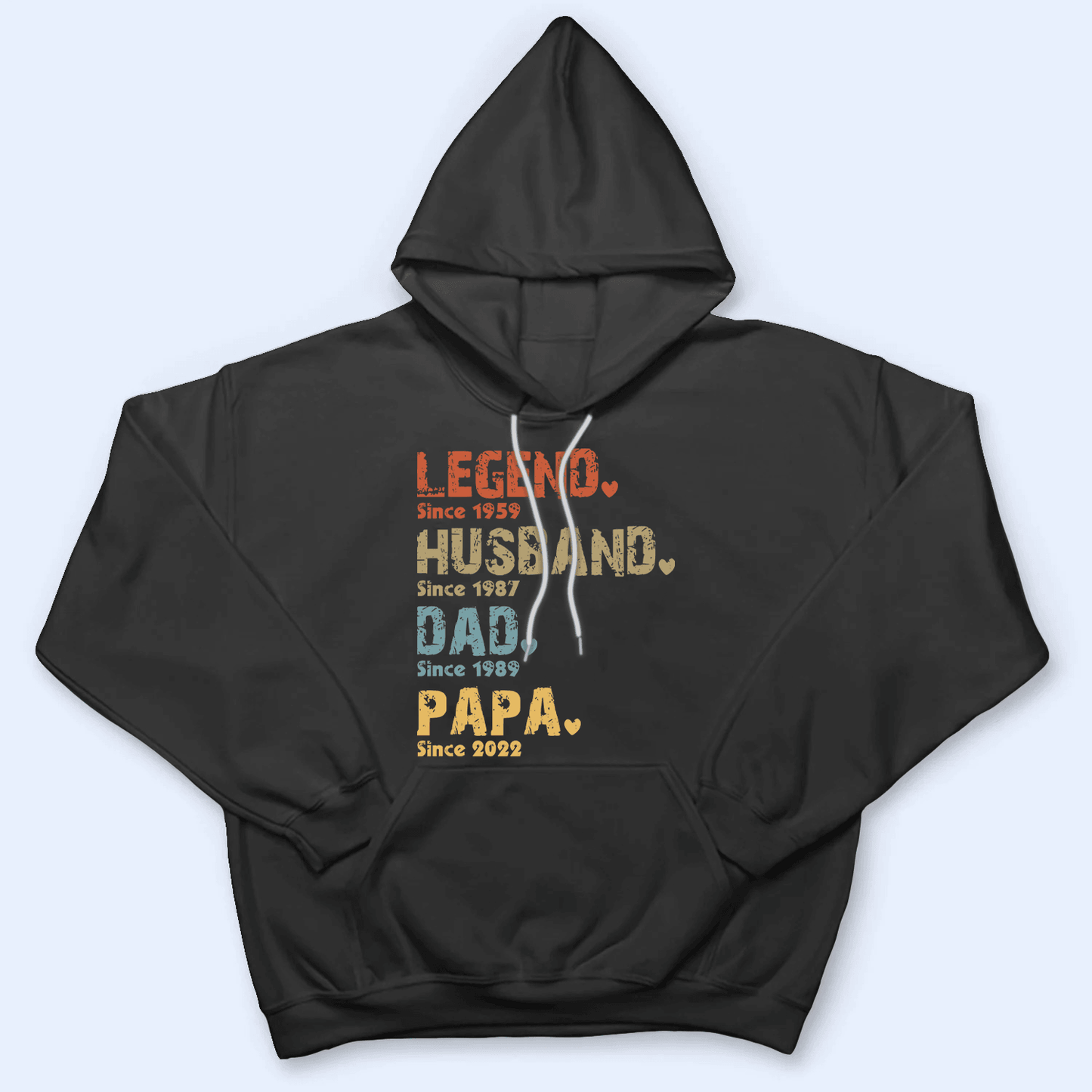 Legend, Husband, Dad And Papa Since - Family Personalized Unisex T-shirt, Hoodie, Sweatshirt - Custom Father's Day, Birthday Gift For Dad, Grandpa