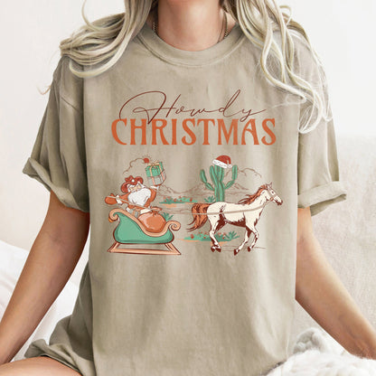Howdy Christmas, Santa Cowboy, Horse, Sleigh, Desert, County, Western, Comfort Colors, Tshirt