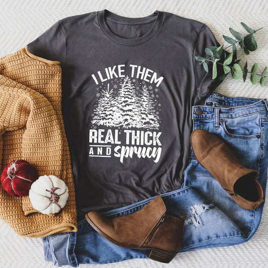 I Like Them Real Thick, Christmas, Retro, Funny, Baby Got Back, Mix, Pine Tree Super Soft Tees