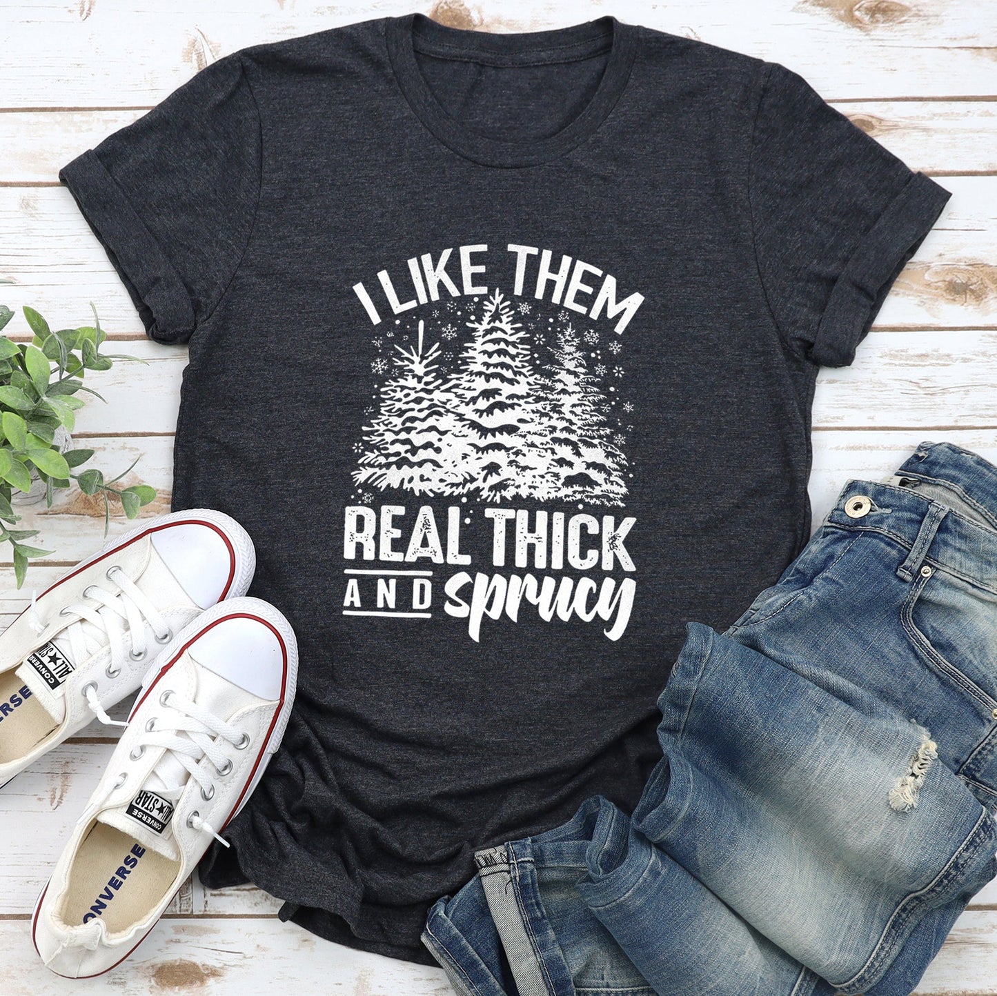 I Like Them Real Thick, Christmas, Retro, Funny, Baby Got Back, Mix, Pine Tree Super Soft Tees