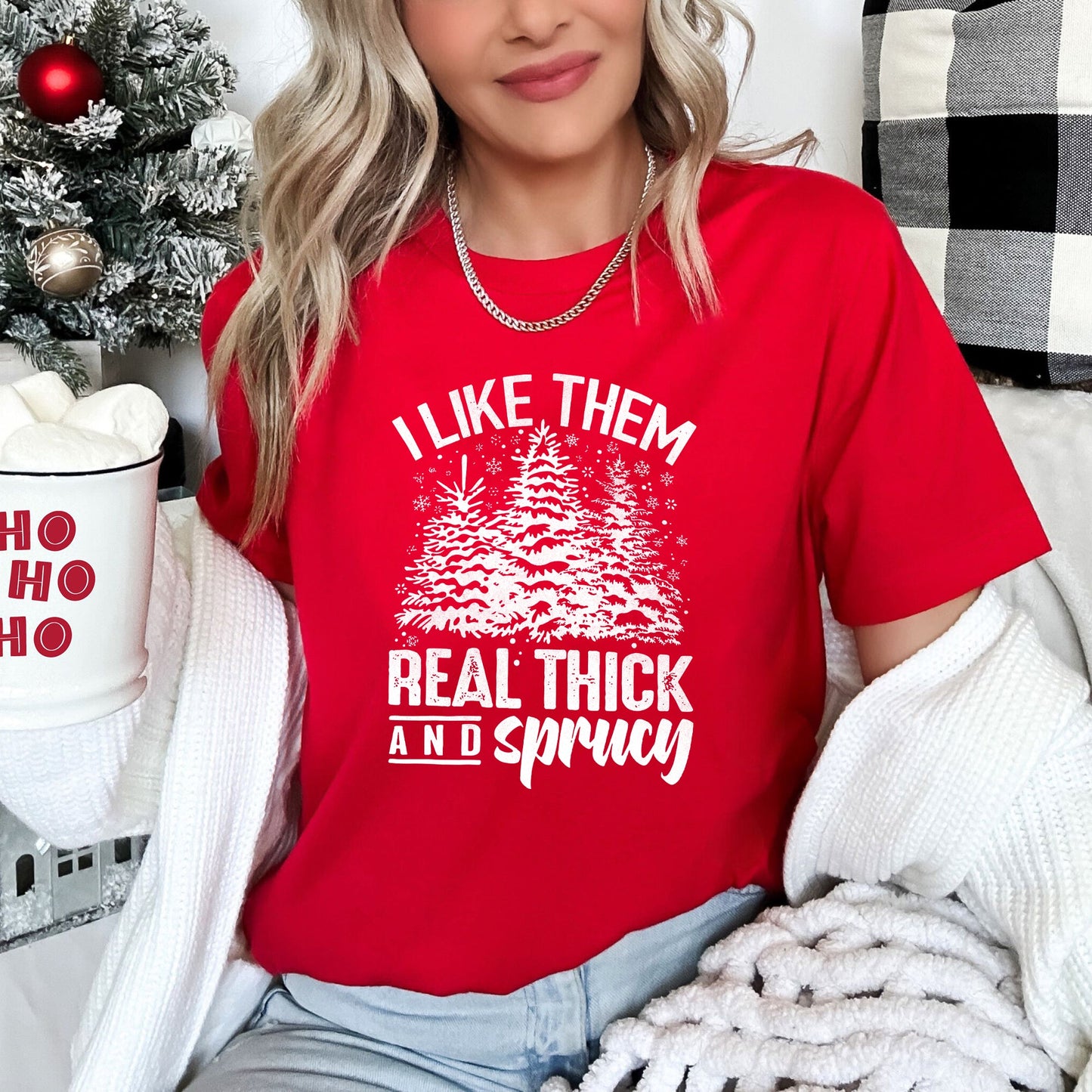 I Like Them Real Thick, Christmas, Retro, Funny, Baby Got Back, Mix, Pine Tree Super Soft Tees