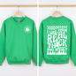 I Like Them Real Thick and Sprucy, Front and Back, Funny, Christmas, Movie, Retro Sweatshirt