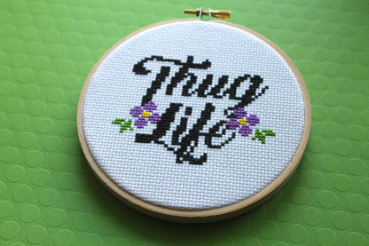 Thug Life Counted Cross Stitch DIY KIT Intermediate