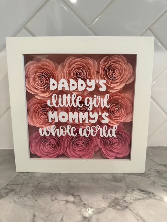 Daddy's Little Girl, Mommy's Whole World Flower Shadow Box | Perfect for Baby Shower | Girl's Nursery | Pregnancy Gift