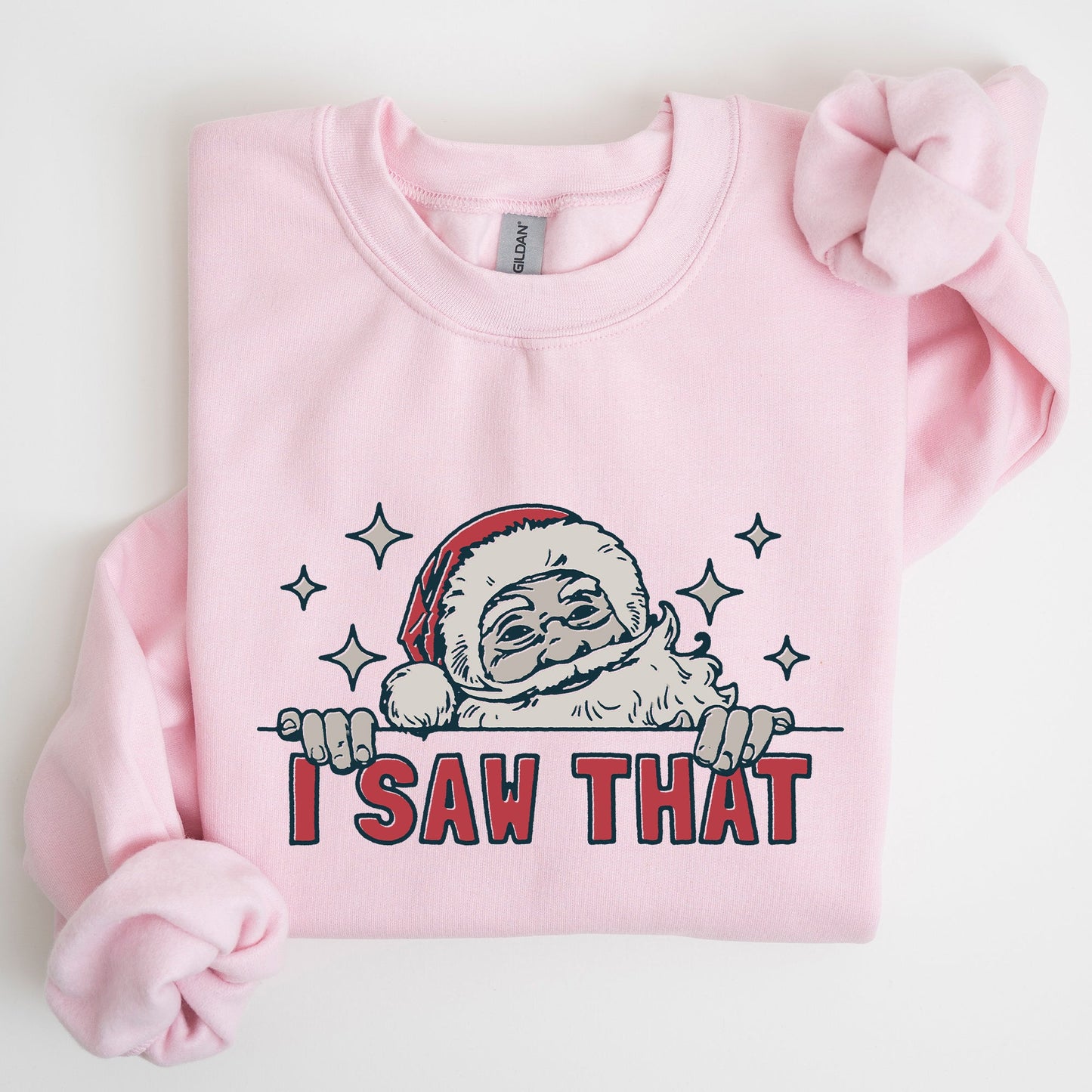 I Saw That, Christmas, Santa, Funny, Winter, Presents Sweatshirt