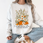 I Will Praise Him In Every Season, Psalm 34 1, Faith, Christian, Autumn, Pumpkin, Fall Sweatshirt