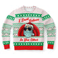 I Don't Believe In You Either Christmas Sweatshirt