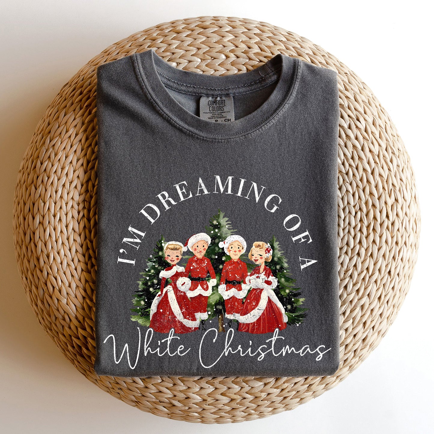 I'm Dreaming Of A White Christmas, Retro, Movie, Classic, Comfort Colors, Tshirt