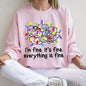 I'm Fine, It's Fine, Everything Is Fine Christmas Sweatshirt