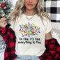I'm Fine, It's Fine, Everything Is Fine, Christmas Lights, Stress, Sassy Super Soft Tees