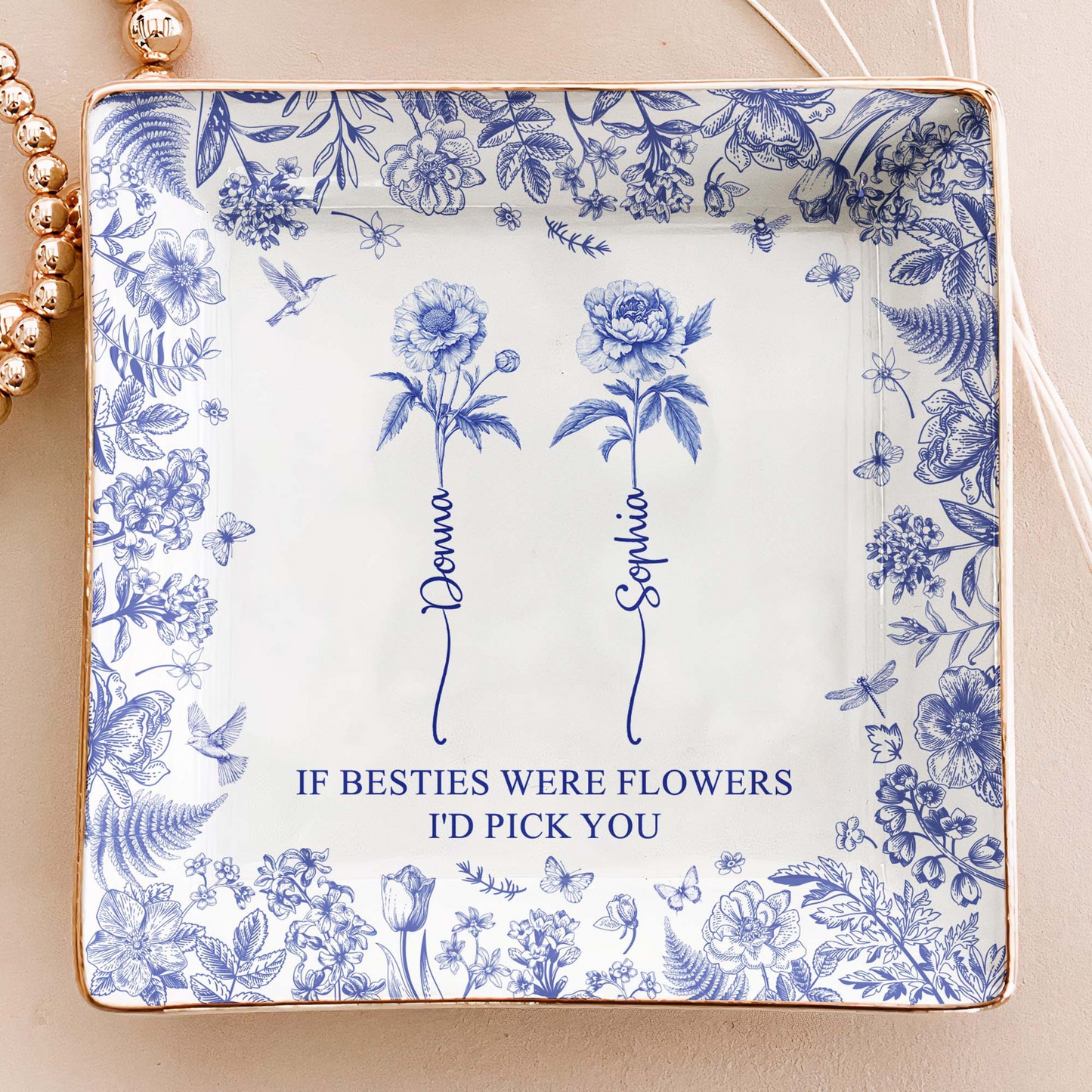 If Besties Were Flowers I'd Pick You - Personalized Jewelry Dish - Gift For Her, Besties, Friends, Sister