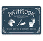 Navy blue sign with white text and icons for bathroom rules on a white background