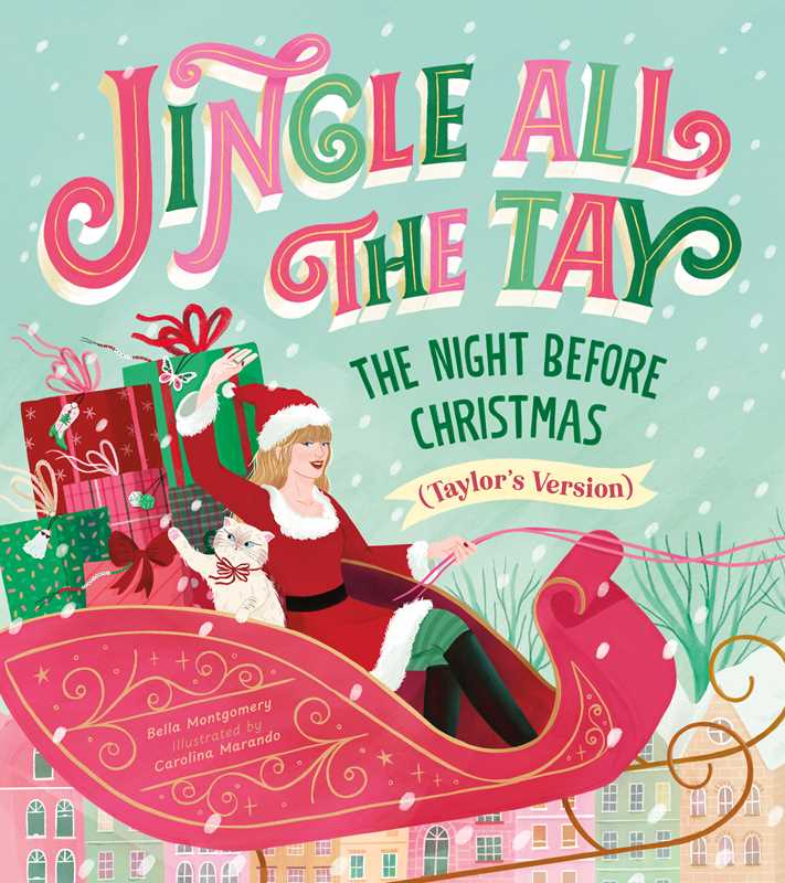 Jingle All the Tay: The Night Before Christmas (Taylor’s Version) – Hardcover
