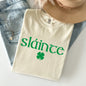 Slainte, Gaelic, Health, Luck, St Patrick's Day Comfort Colors Tshirt