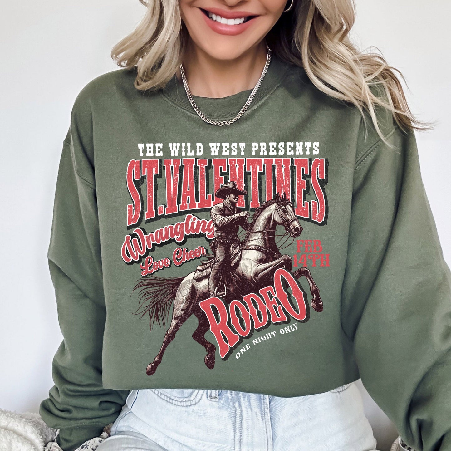 St. Valentines Rodeo, Cowboy, Western, Wild West, Country, Valentine's Day, Love Sweatshirt