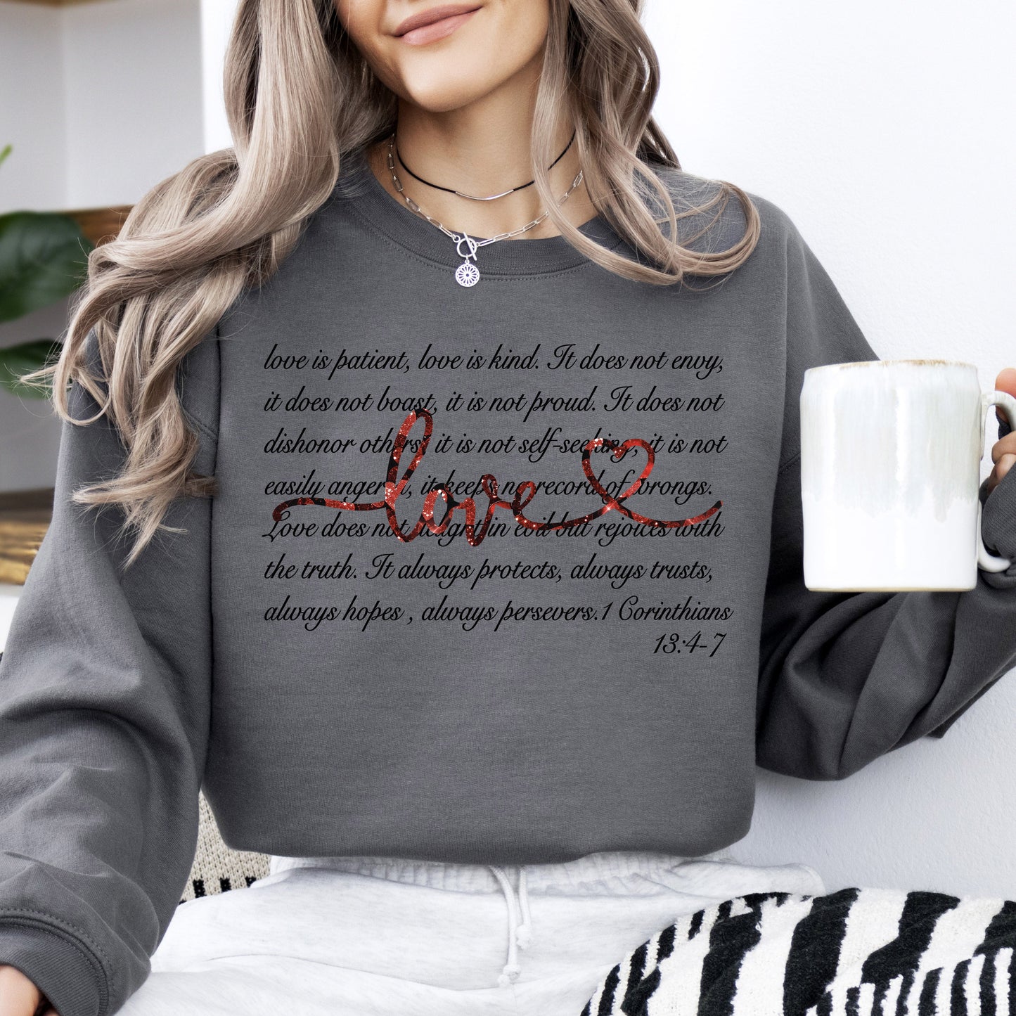 Love Is Patient, Jesus, Christian, Faith, Bible, 1 Corinthians 13:4-7, Valentine's Day, Love Sweatshirt