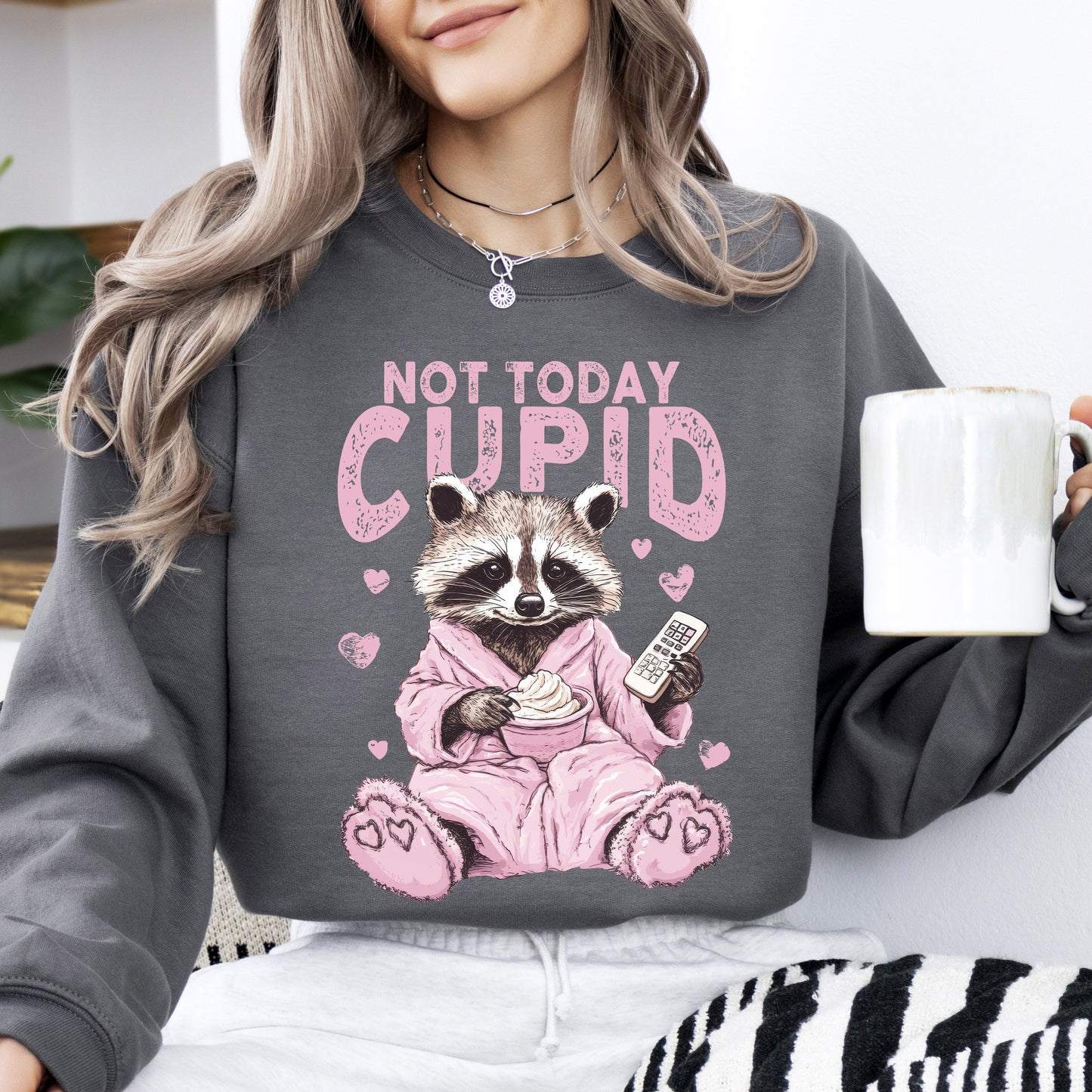 Not Today Cupid, Feral, Racoon, Valentine's Day, Love Sweatshirt