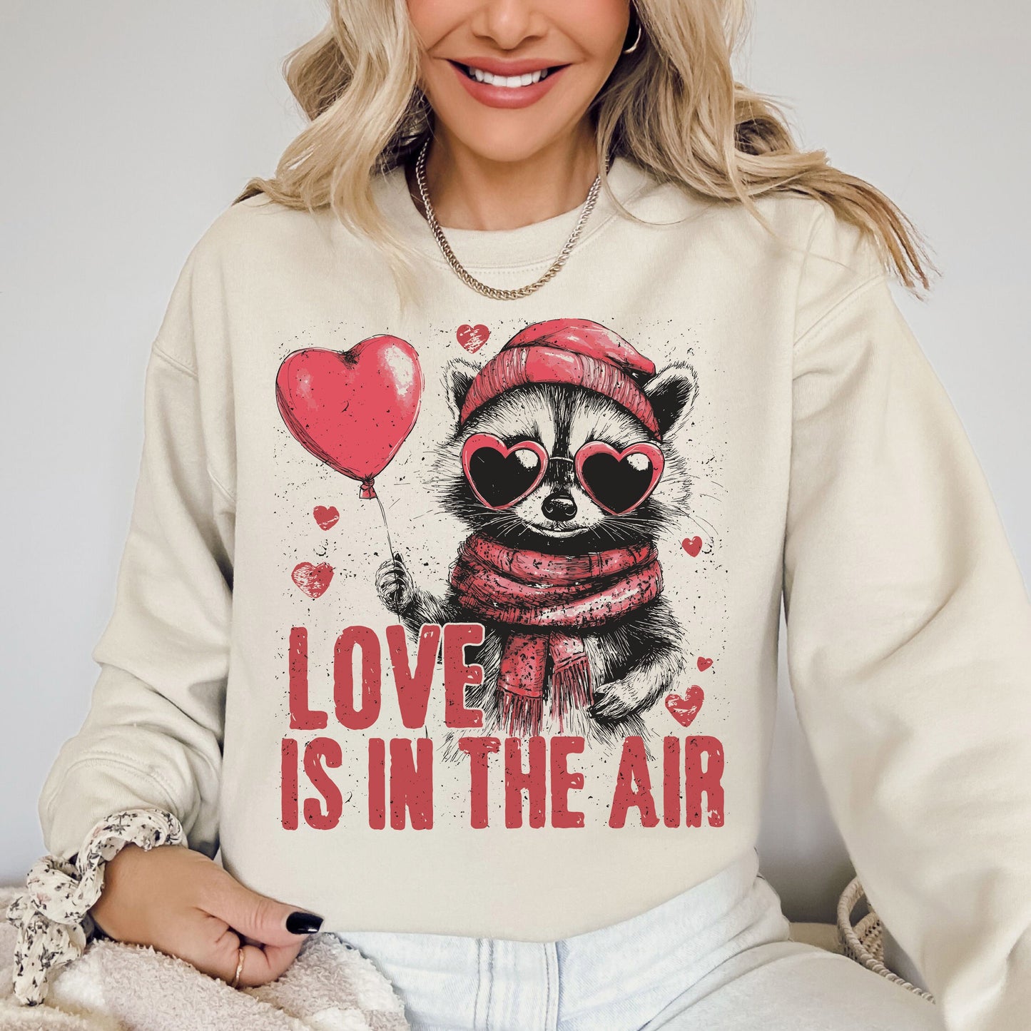 Love Is In The Air, Racoon Lover, Valentine's Day, Love Sweatshirt