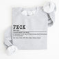 Feck Definition, Funny, Irish, Lucky, St. Paddy's Day, Clover, Shamrock, Lucky Charm, St Patrick's Day Sweatshirt