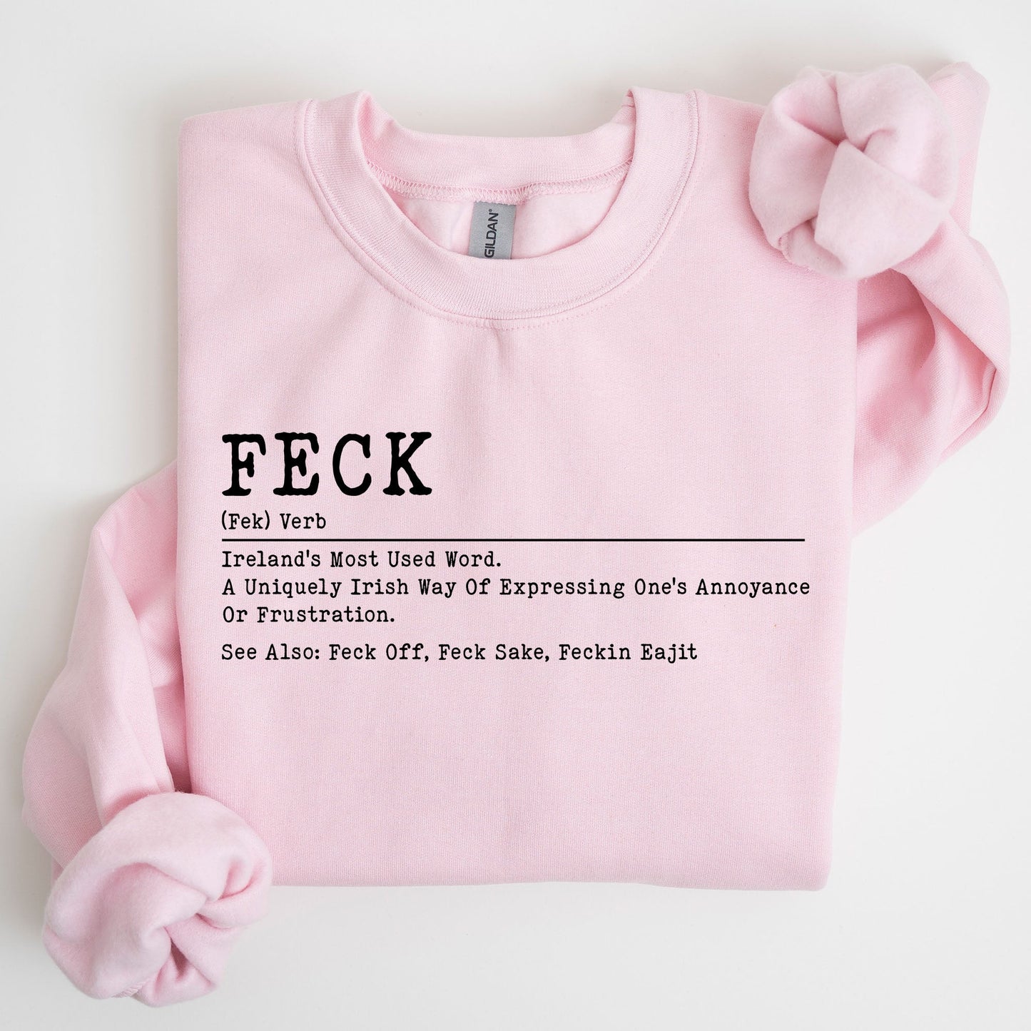Feck Definition, Funny, Irish, Lucky, St. Paddy's Day, Clover, Shamrock, Lucky Charm, St Patrick's Day Sweatshirt