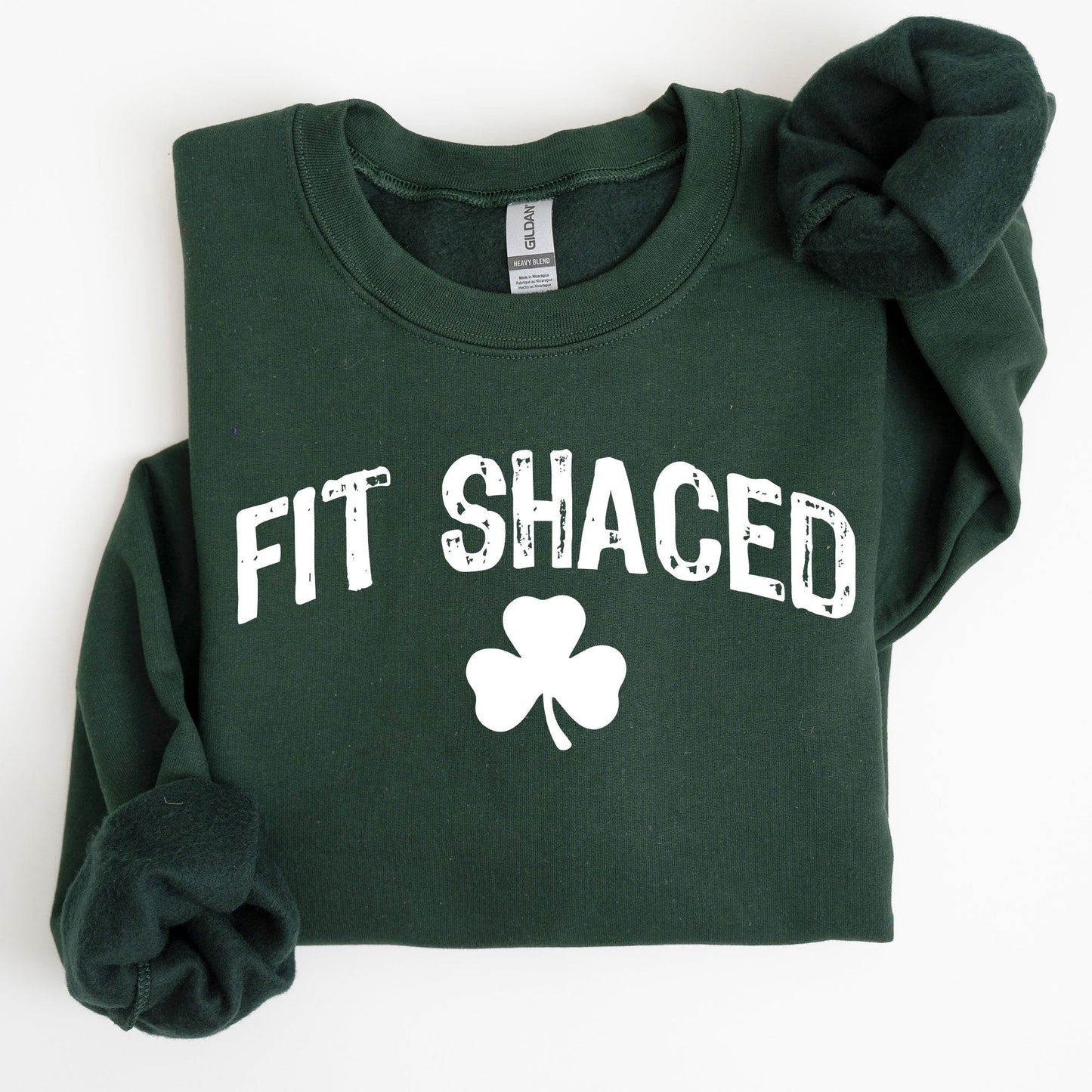 Fit Shaced, Funny, Irish, Lucky, St. Paddy's Day, Clover, Shamrock, Lucky Charm, St Patrick's Day Sweatshirt