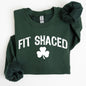 Fit Shaced, Funny, Irish, Lucky, St. Paddy's Day, Clover, Shamrock, Lucky Charm, St Patrick's Day Sweatshirt