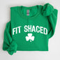Fit Shaced, Funny, Irish, Lucky, St. Paddy's Day, Clover, Shamrock, Lucky Charm, St Patrick's Day Sweatshirt