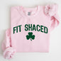 Fit Shaced, Funny, Irish, Lucky, St. Paddy's Day, Clover, Shamrock, Lucky Charm, St Patrick's Day Sweatshirt