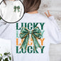 Lucky, St. Paddy's Day, Front and Back, Clover, Shamrock, Lucky Charm, St Patrick's Day Sweatshirt