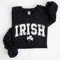 Irish, Lucky, St. Paddy's Day, Clover, Shamrock, Lucky Charm, St Patrick's Day Sweatshirt
