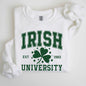 Irish University, Lucky, St. Paddy's Day, Coquette, Bow, Clover, Shamrock, Irish, Lucky Charm, St Patrick's Day Sweatshirt