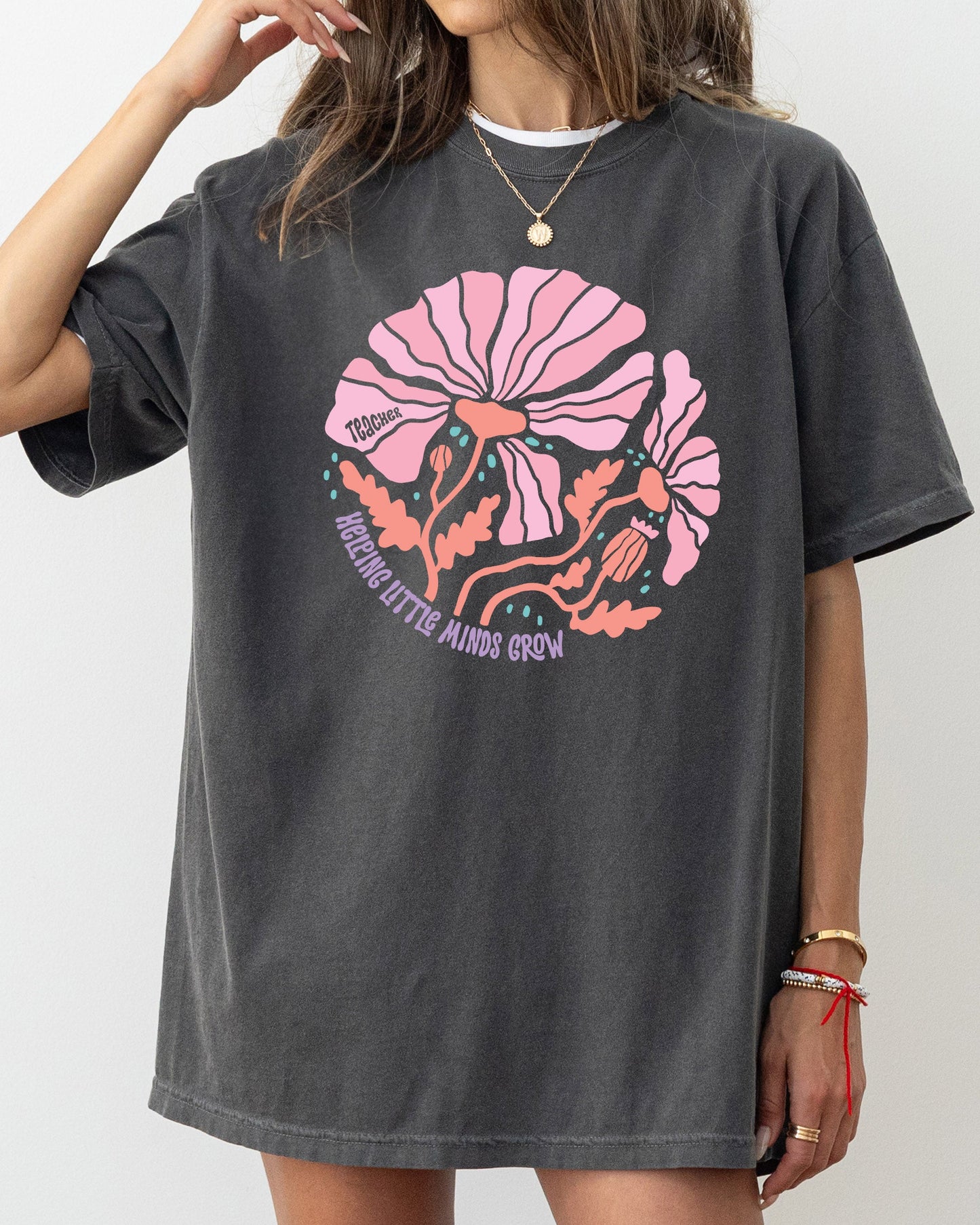 Helping Little Minds, Teacher, Boho, Floral, Back to School, First Day of School, Cute, Teacher Appreciation, Coquette, Comfort Colors T-Shirt