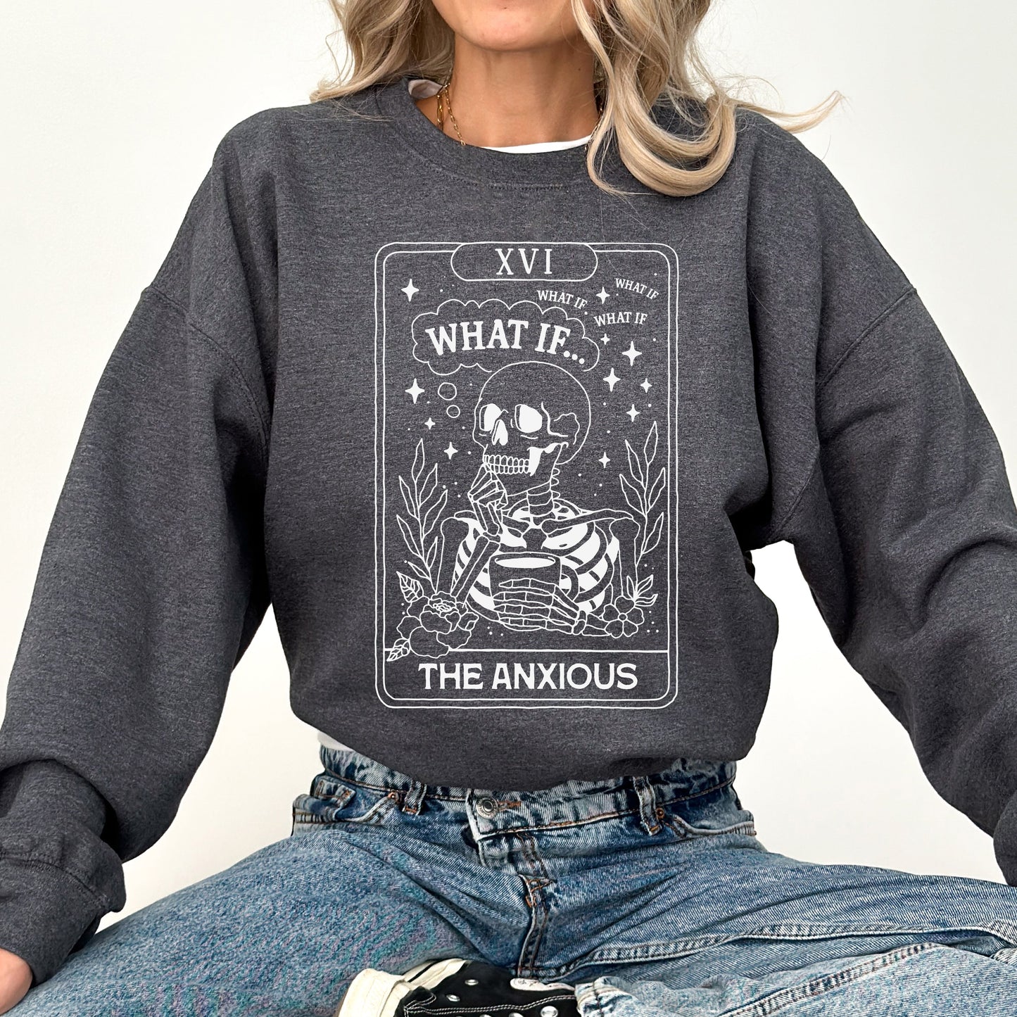 What If, The Anxious, Skeleton, Funny, Tarot Card, Ghost, Halloween, Western, Vintage, Pumpkin, Retro, Spooky, Costume, Fall, Graphic Sweatshirt