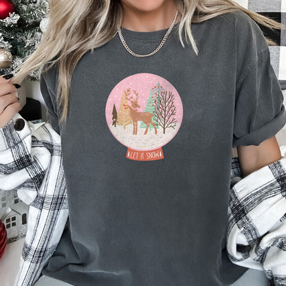 Let It Snow, Snow Ball, Christmas, Deer, Comfort Colors, Tshirt