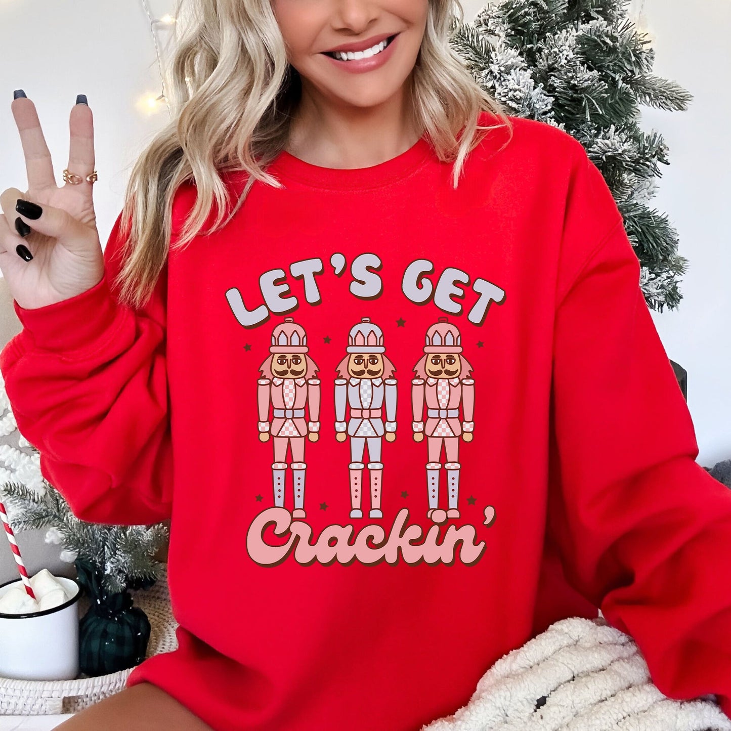 Let's Get Crackin, Nutcrackers, Christmas, Ballet, Santa, Winter, Xmas Sweatshirt