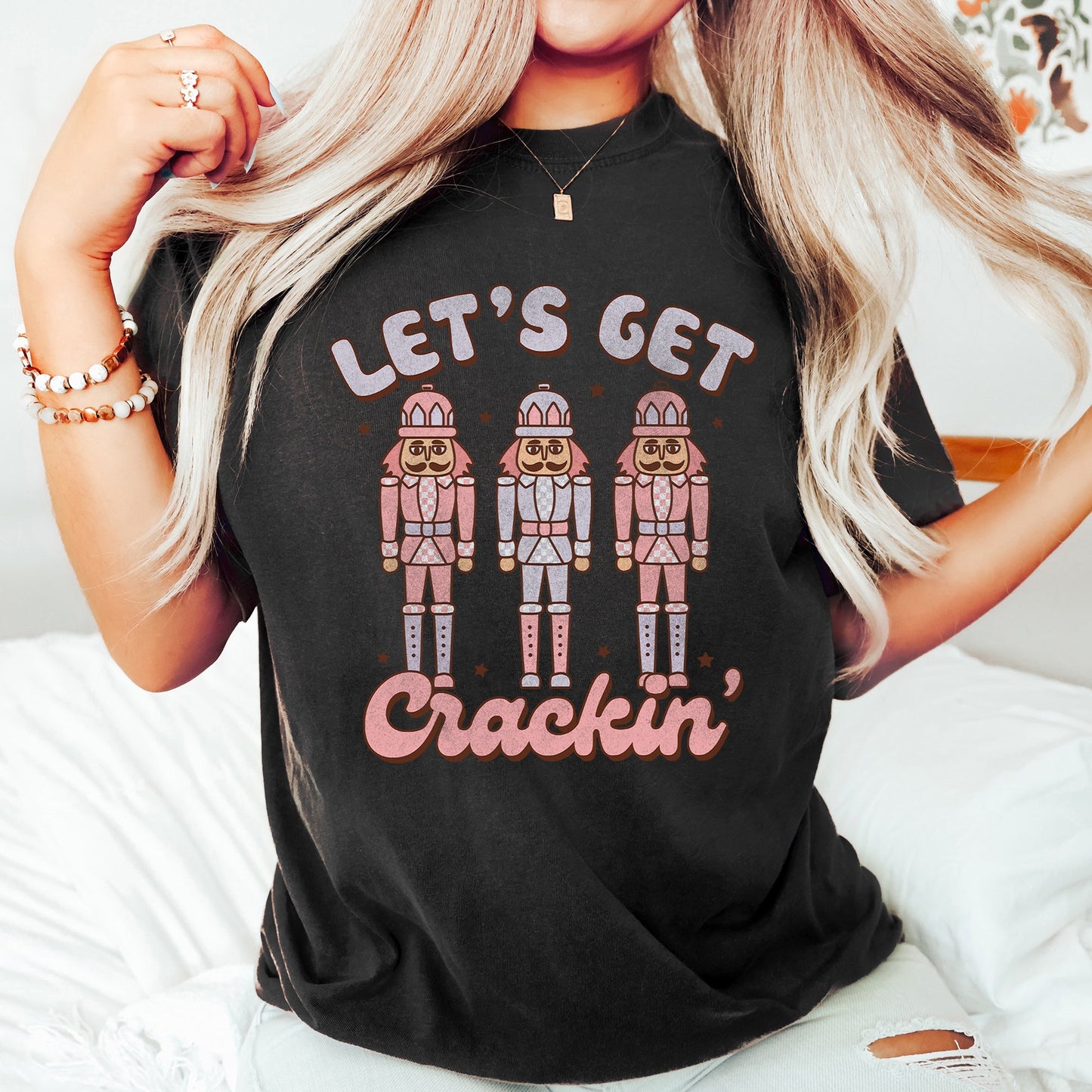 Let's Get Cracking, Nutcracker, Christmas, Retro, Comfort Colors, Tshirt