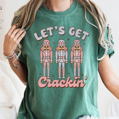 Let's Get Cracking, Nutcracker, Christmas, Retro, Comfort Colors, Tshirt
