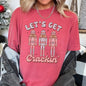 Let's Get Cracking, Nutcracker, Christmas, Retro, Comfort Colors, Tshirt