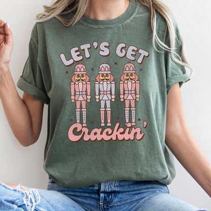 Let's Get Cracking, Nutcracker, Christmas, Retro, Comfort Colors, Tshirt
