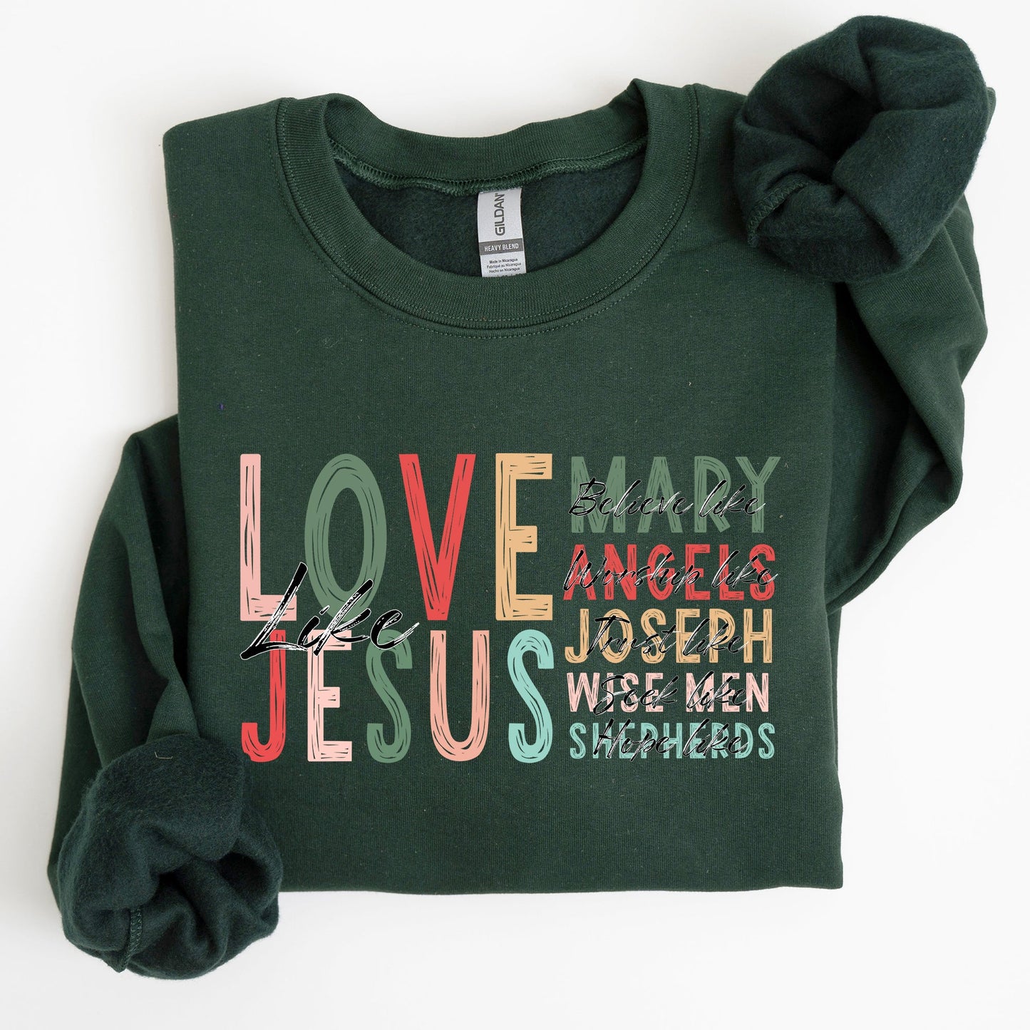 Love Like Jesus, Christmas, Christian, Gospel, Faith, Religious Sweatshirt