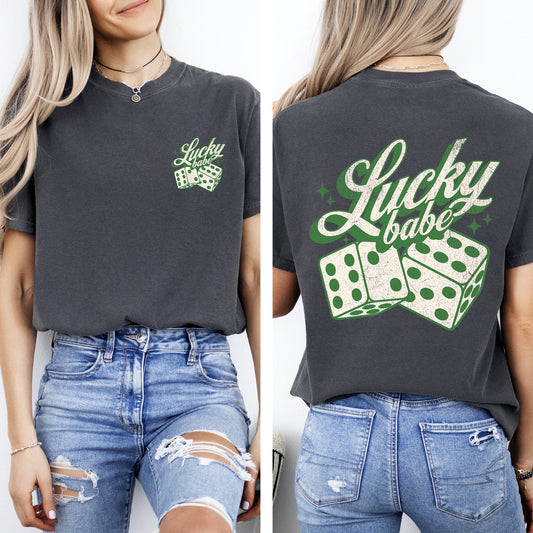 Lucky Babe, Dice, Las Vegas, St Patrick's Day, Shamrock, Clover, Lucky, Leprechaun Tshirt Comfort Colors T-Shirt