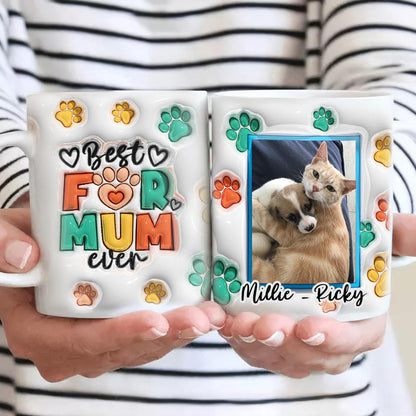 Custom Photo Pet Mug - Best Fur, Dog, Cat Mom Ever - Personalized 3D Inflated Effect Printed Mug - Gift for Pet Owner, Lovers, Friends, Dads & Moms
