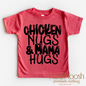 Chicken Nugs And Mama Hugs Shirt - Cute Kids Tee