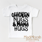 Chicken Nugs And Mama Hugs Shirt - Cute Kids Tee