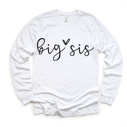Big Sis Sister Siblings Family Shirt - Sister Tee