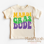 Mardi Gras Dude  Shirt - Mardi Gras Tee
